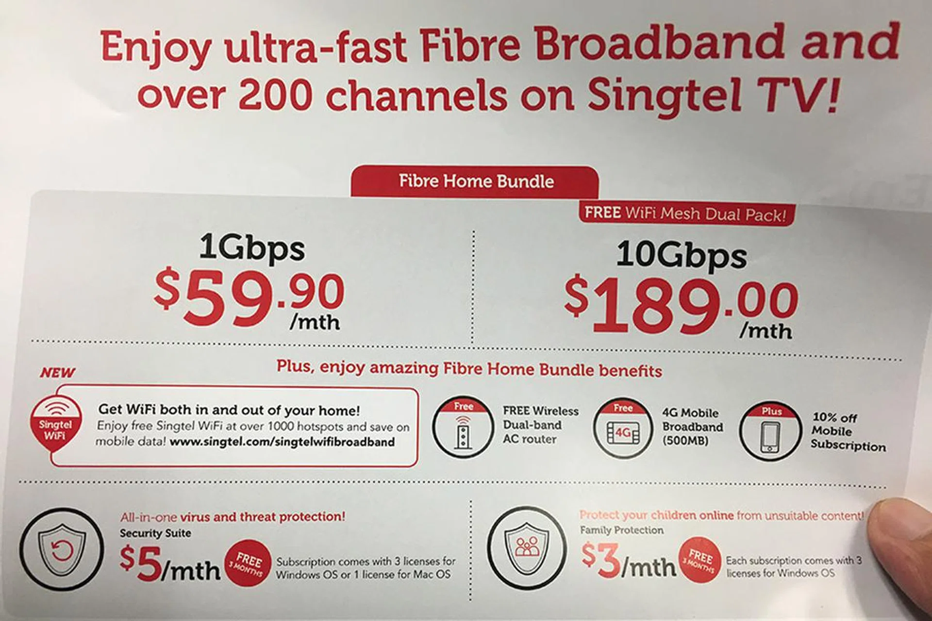 Singtel's $59.90/month fiber home bundle nets you a 1Gbps connection, and freebies like a dual-band AC router, 500MB 4G mobile broadband, a home digital line with free unlimited local calls, and 10% off your mobile subscription.
