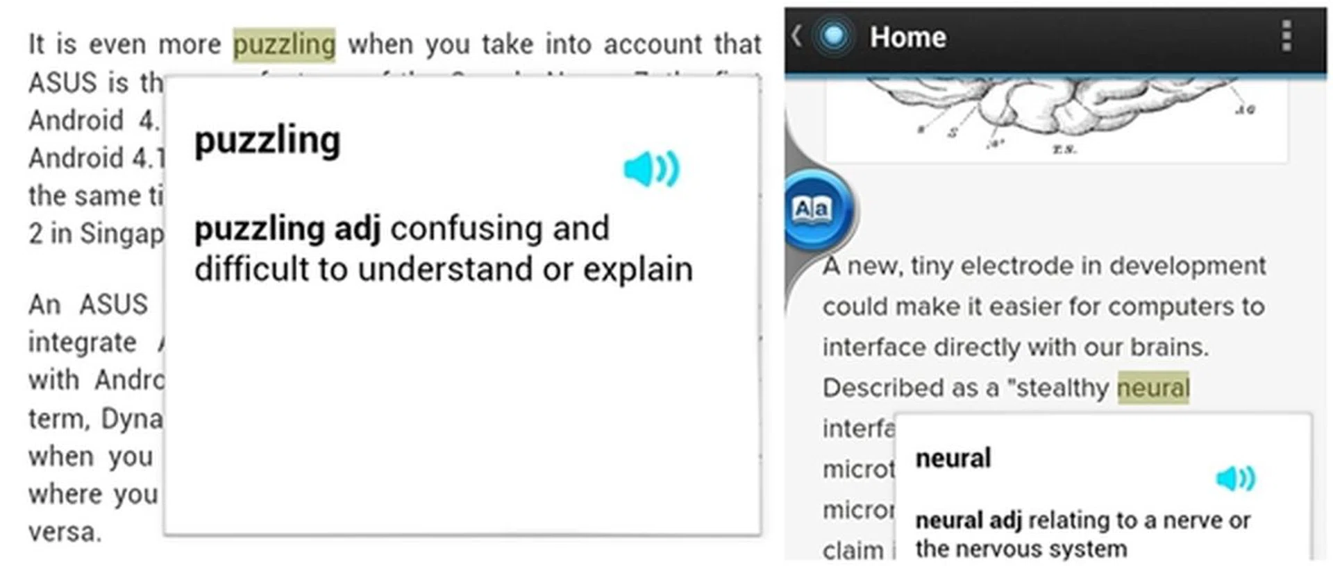 Instant Dictionary is a helpful tool for checking out definitions of words that you do not know when browsing websites. You can use it on the Browser (left) and Pulse News Reader (right).
