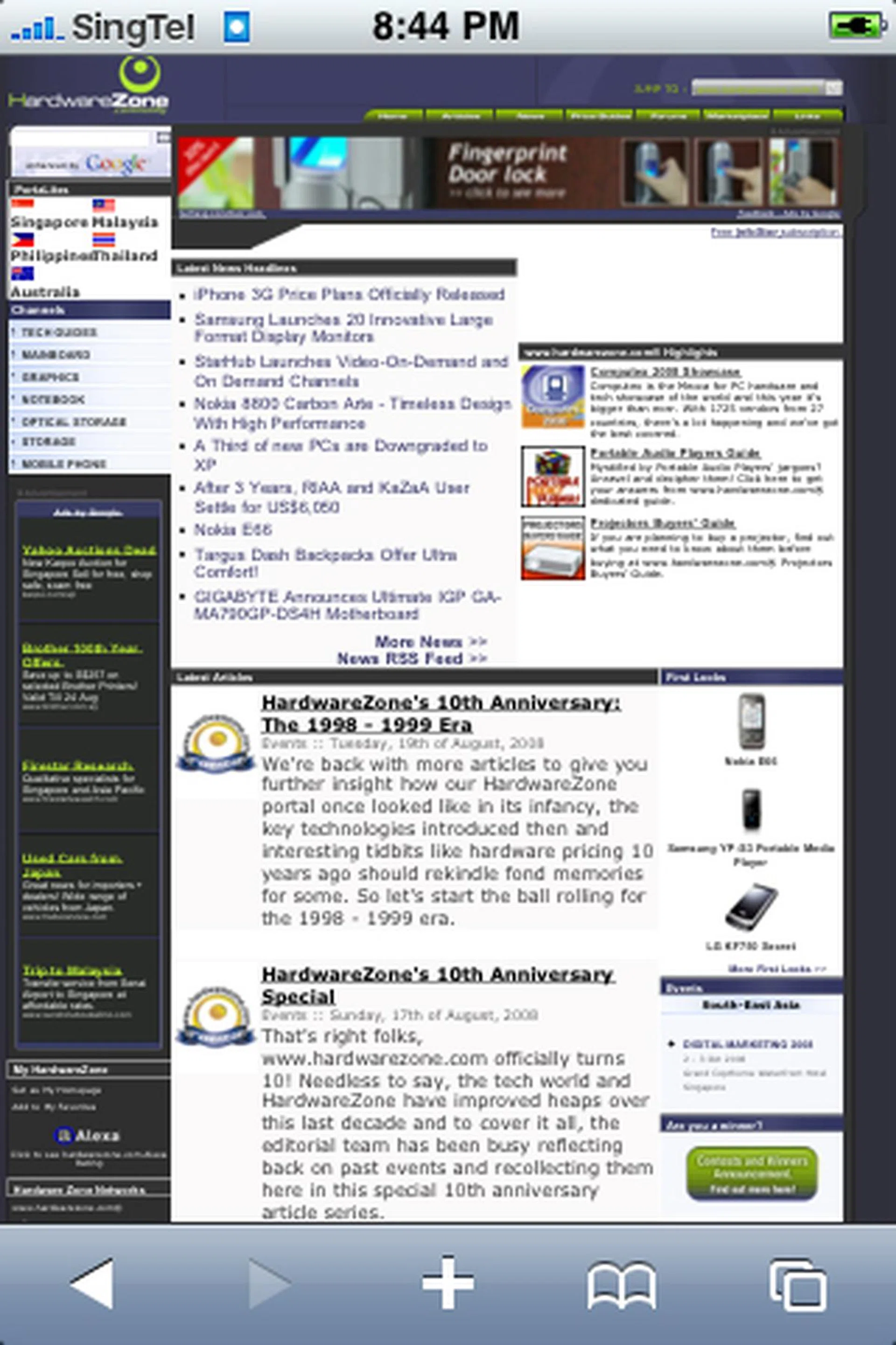 With the onboard Safari browser, you can view websites in portrait or landscape mode simply by tilting the iPhone 3G.