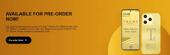 The pre-order banner for Trump Mobile's T1SM Phone. Image: Trump Mobile.
