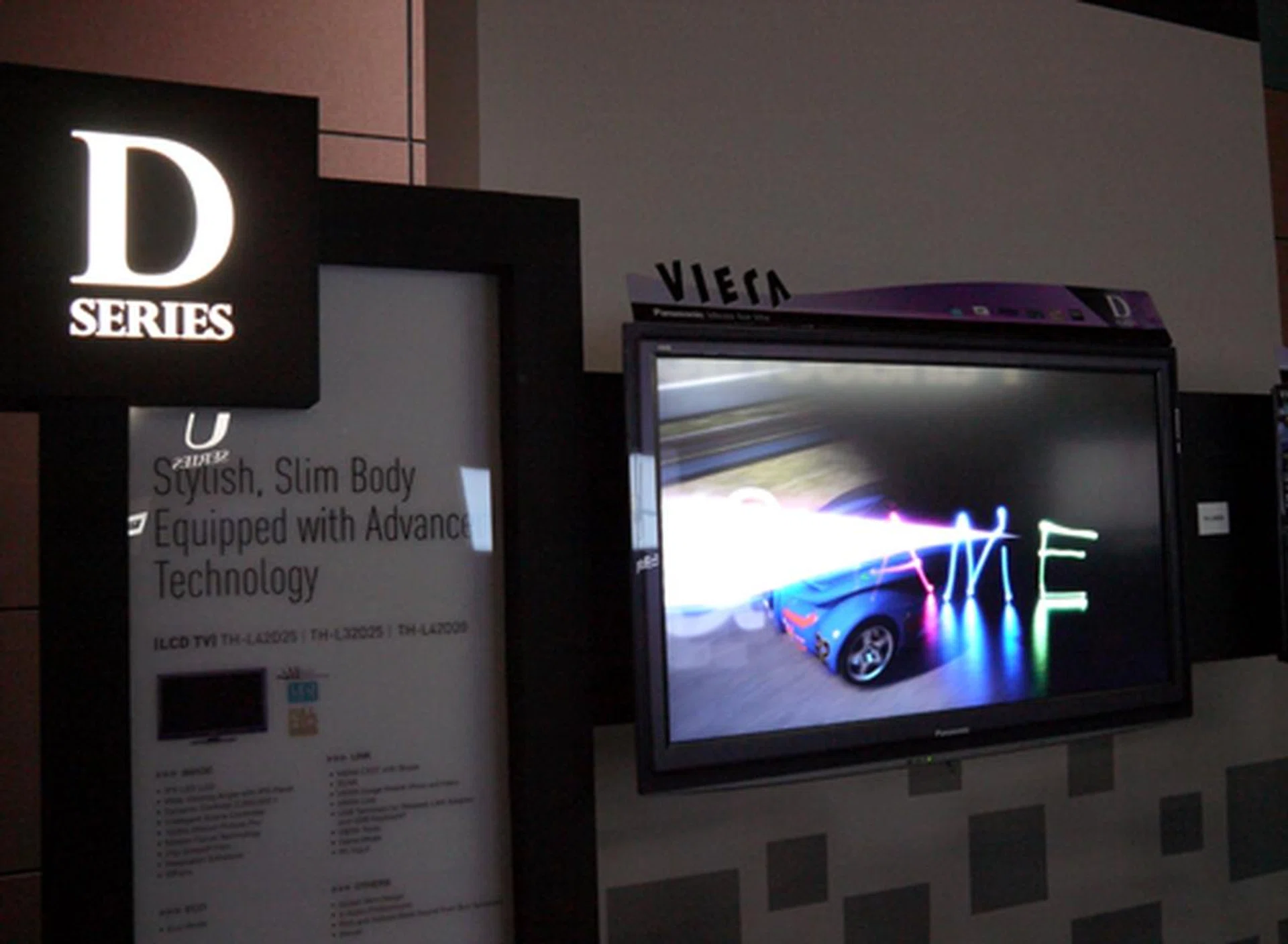 Think LED backlights when you see the D-series. Being the creme de la creme of Panasonic's LCD category, D25 models will carry full functionalities such as VIERA Cast, USB playback and a Full-HD display.