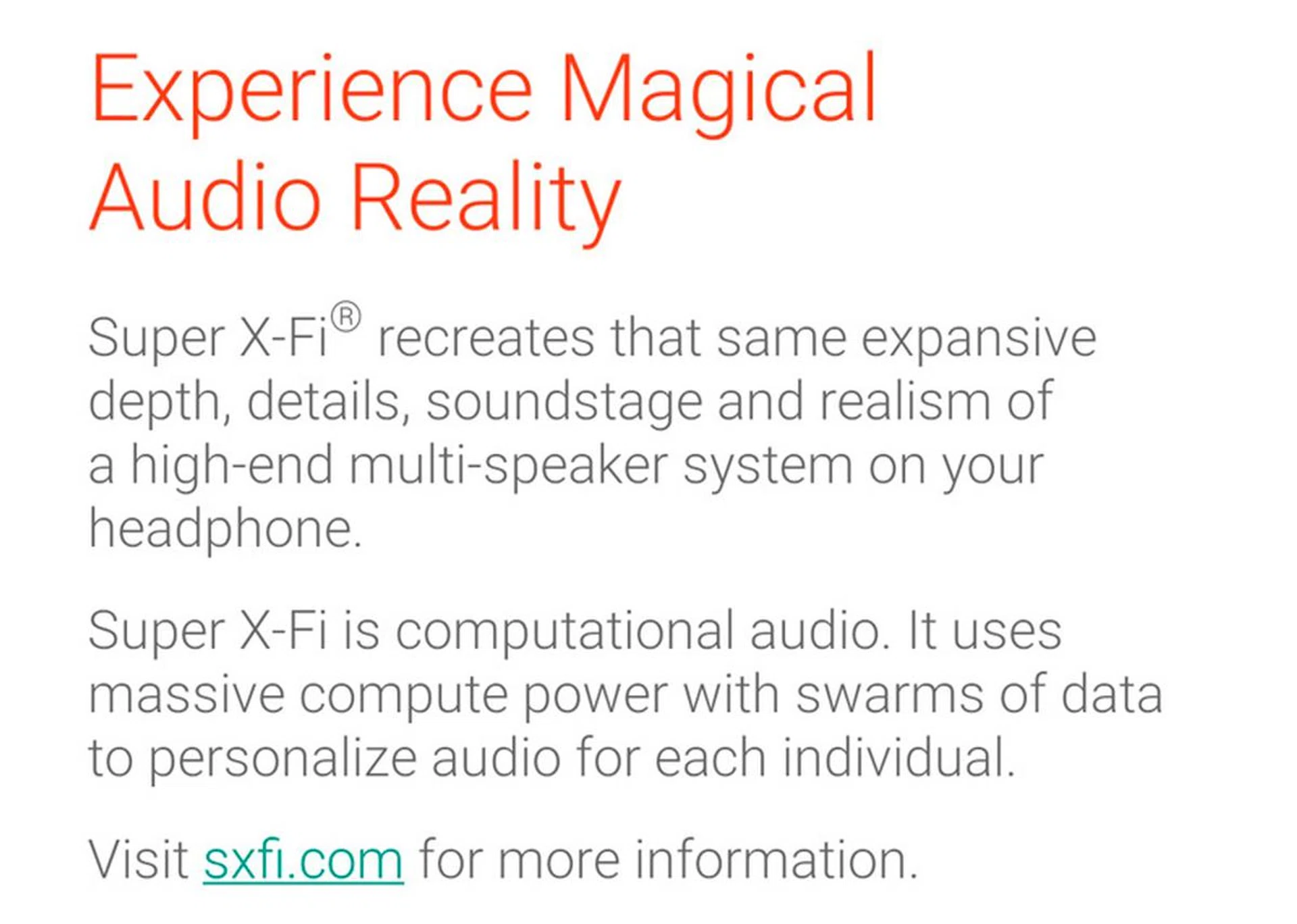 Here's an explanation of what Super X-Fi is, right from the official app itself. 