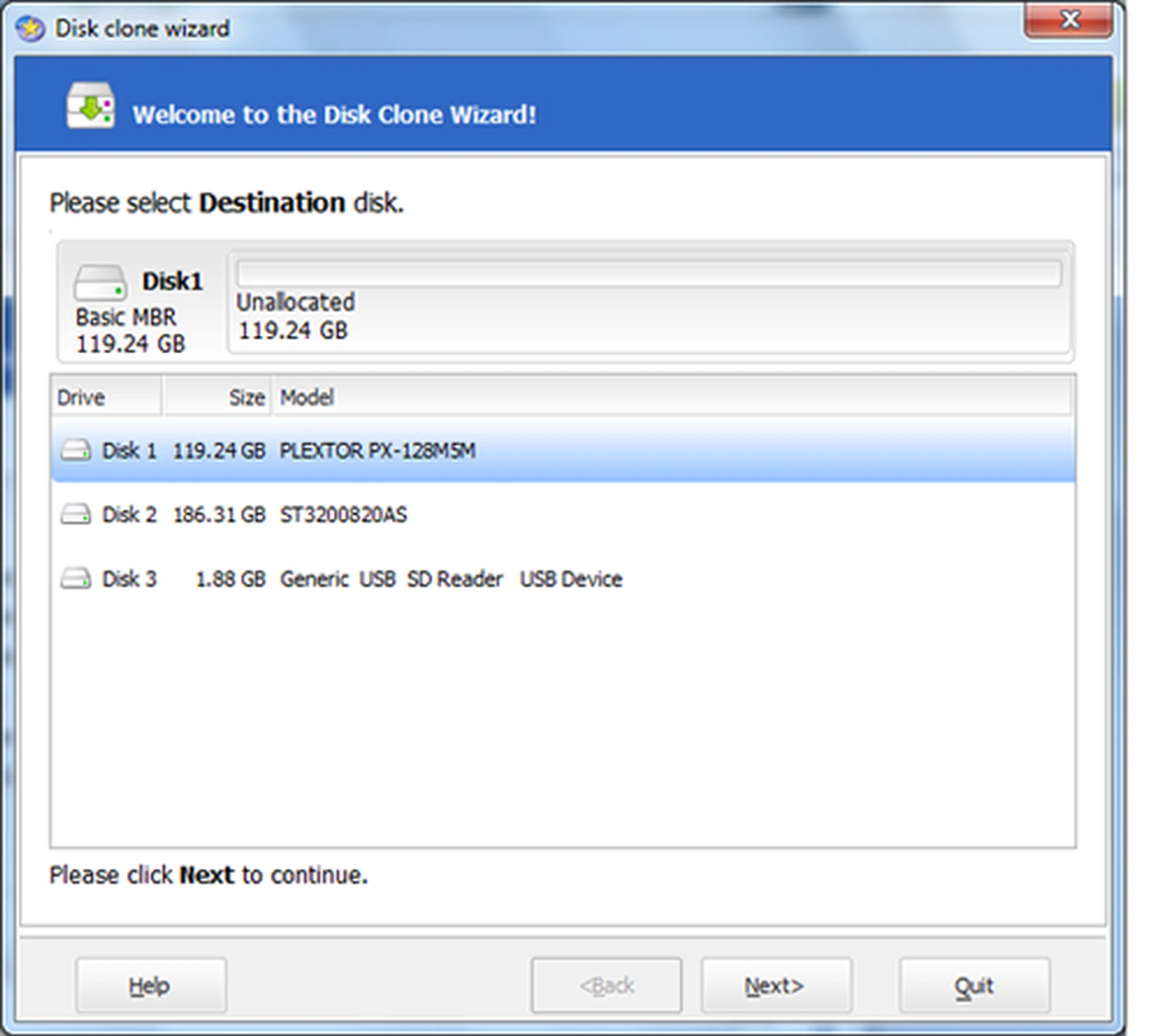 When prompted for your destination disk, select your SSD.