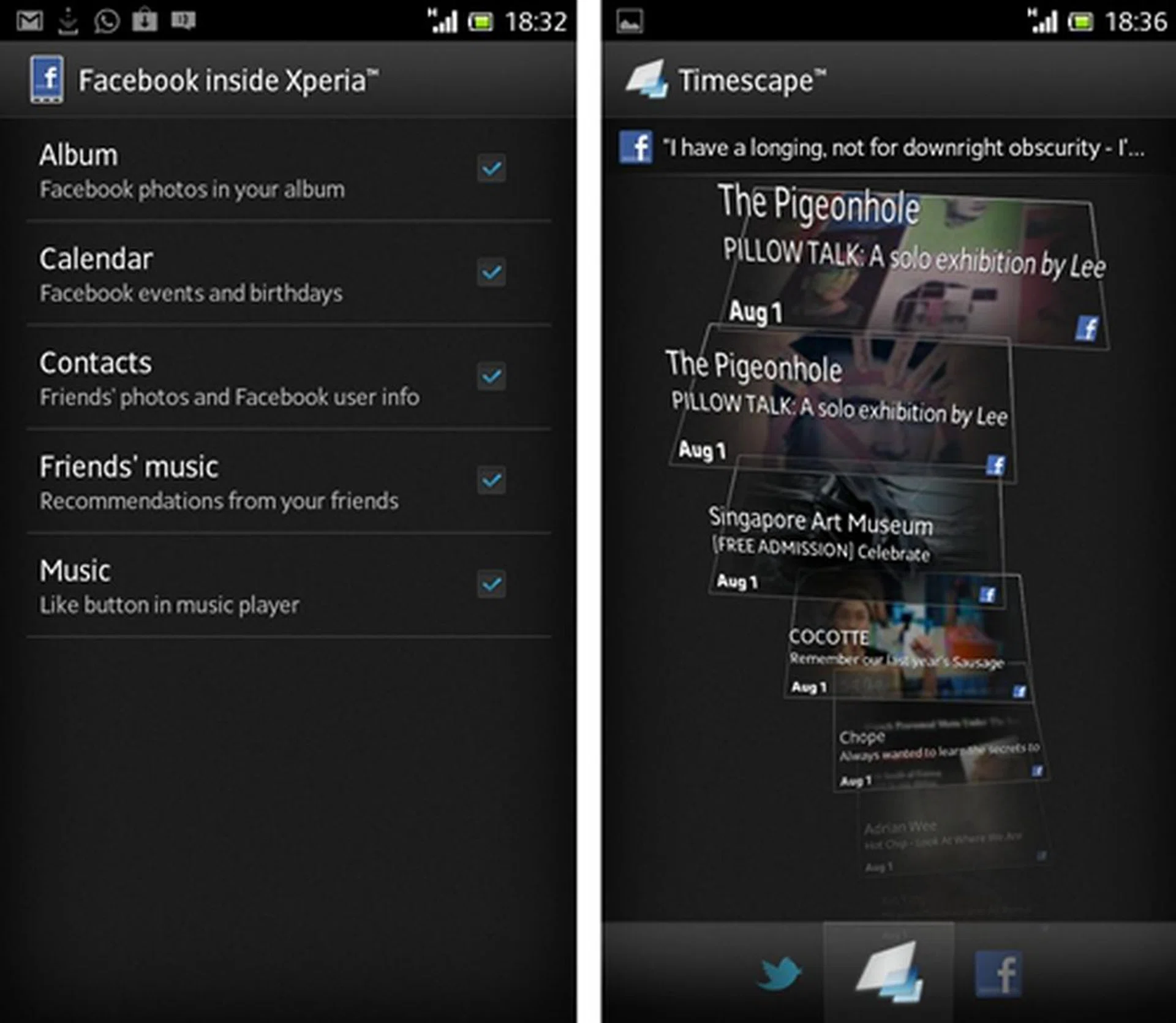 Facebook inside Xperia allows users to integrate content from their Facebook account with apps like Calendar and Album. Recommended music videos or audio clips posted by friends on your Facebook can be separately viewed on a widget available for the phone. Timescape makes a reappearance here - as an option to link your Facebook and Twitter news feeds into one stream.