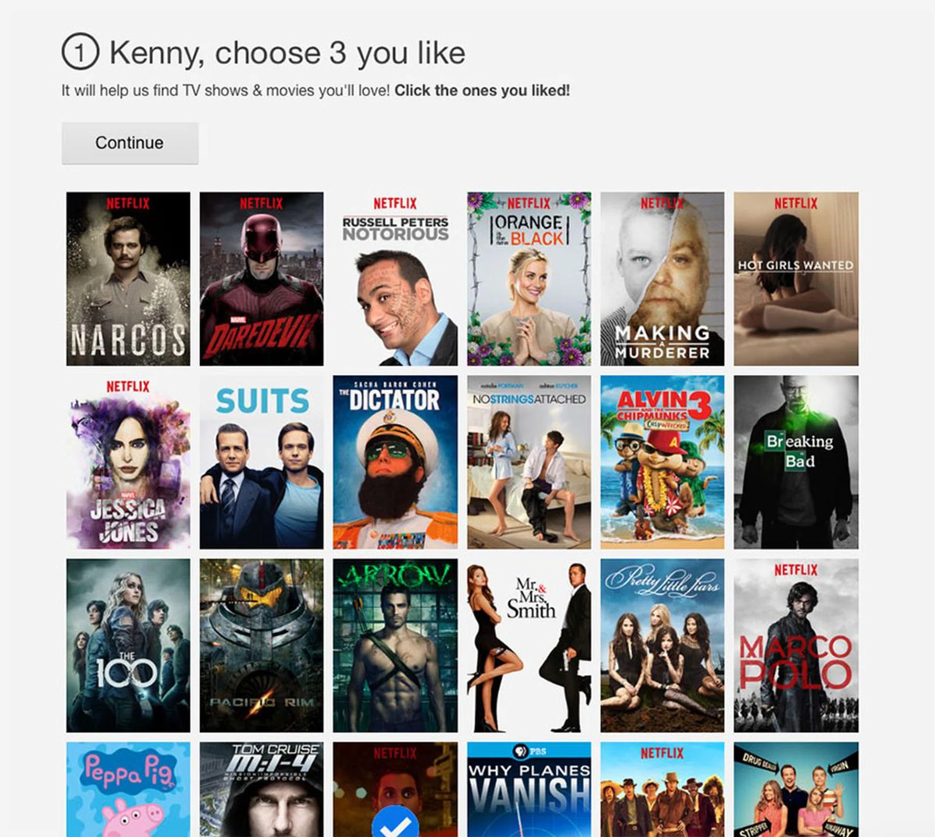 The final step is to choose shows that you like so that Netflix can recommend similar titles to you.