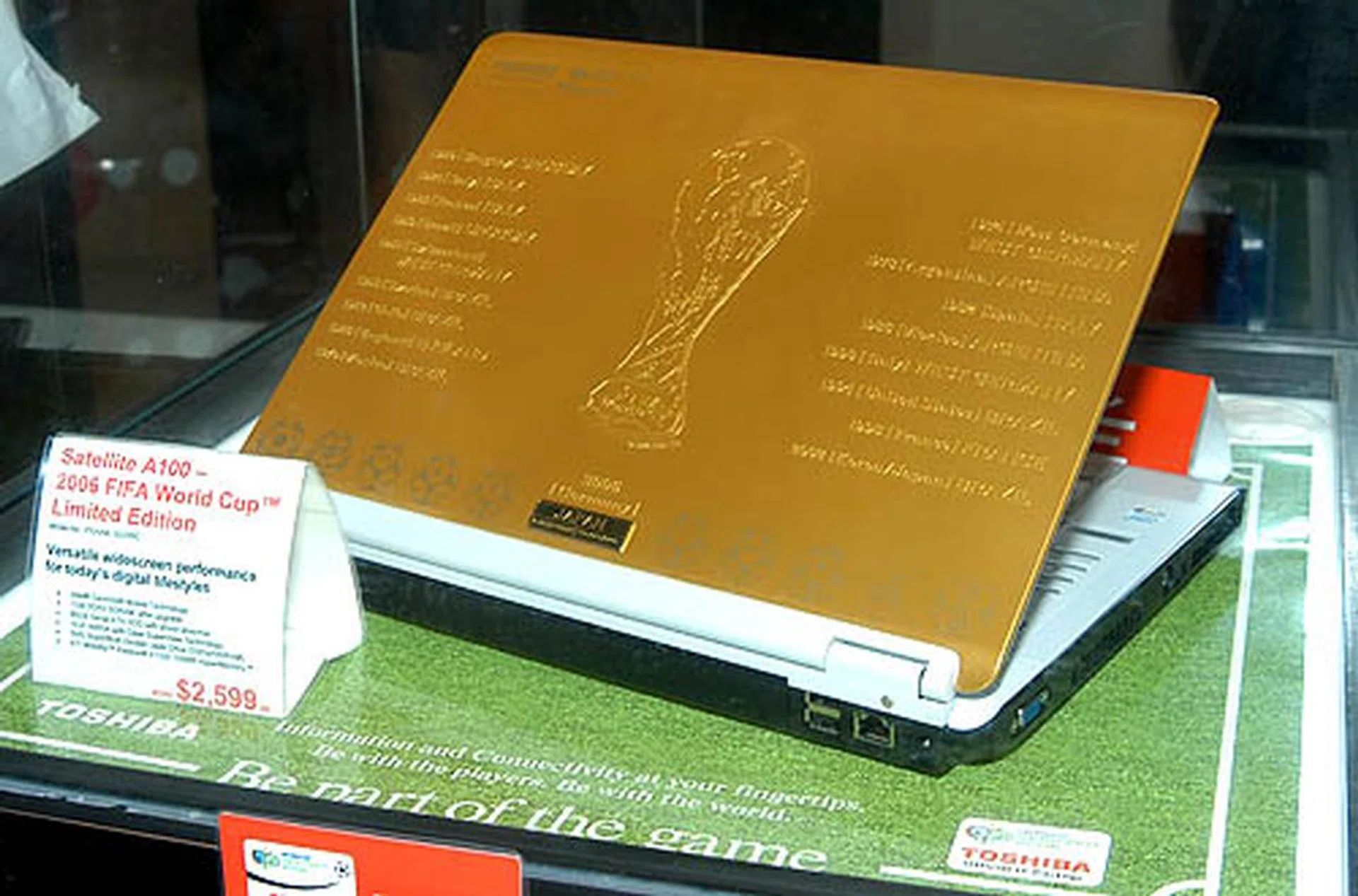 For the die-hard World Cup fans, the Toshiba A100 2006 FIFA World Cup limited edition notebook with a gold trophy design front cover is available for S$2599. Not bad actually.