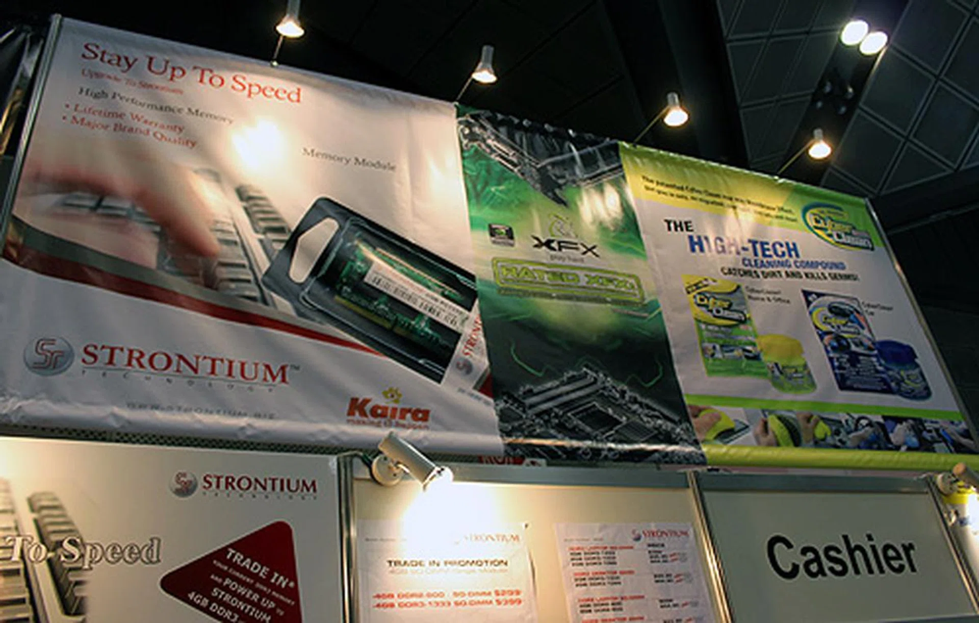 For Strontium memory, XFX graphics cards and more, head over to Kaira's booth on Level 6.