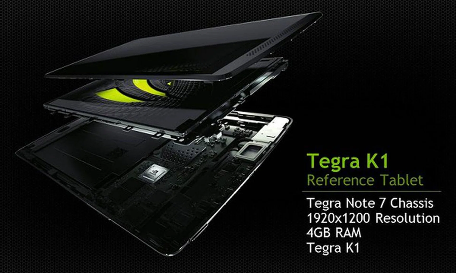 A Tegra K1 reference tablet with its new specs on the same Tegra Note 7 chassis.