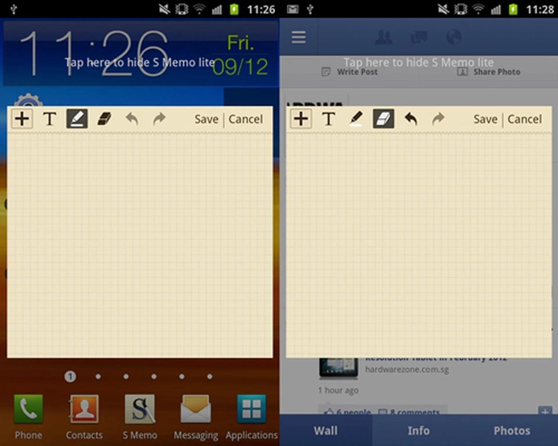 You can activate the S Memo from almost anywhere on the Samsung Galaxy Note. Shown here is the ability to bring up the S Memo from the home screen panel (left) and on the Facebook app (right). We found this feature handy in taking down quick notes when there is a sudden need to do so.