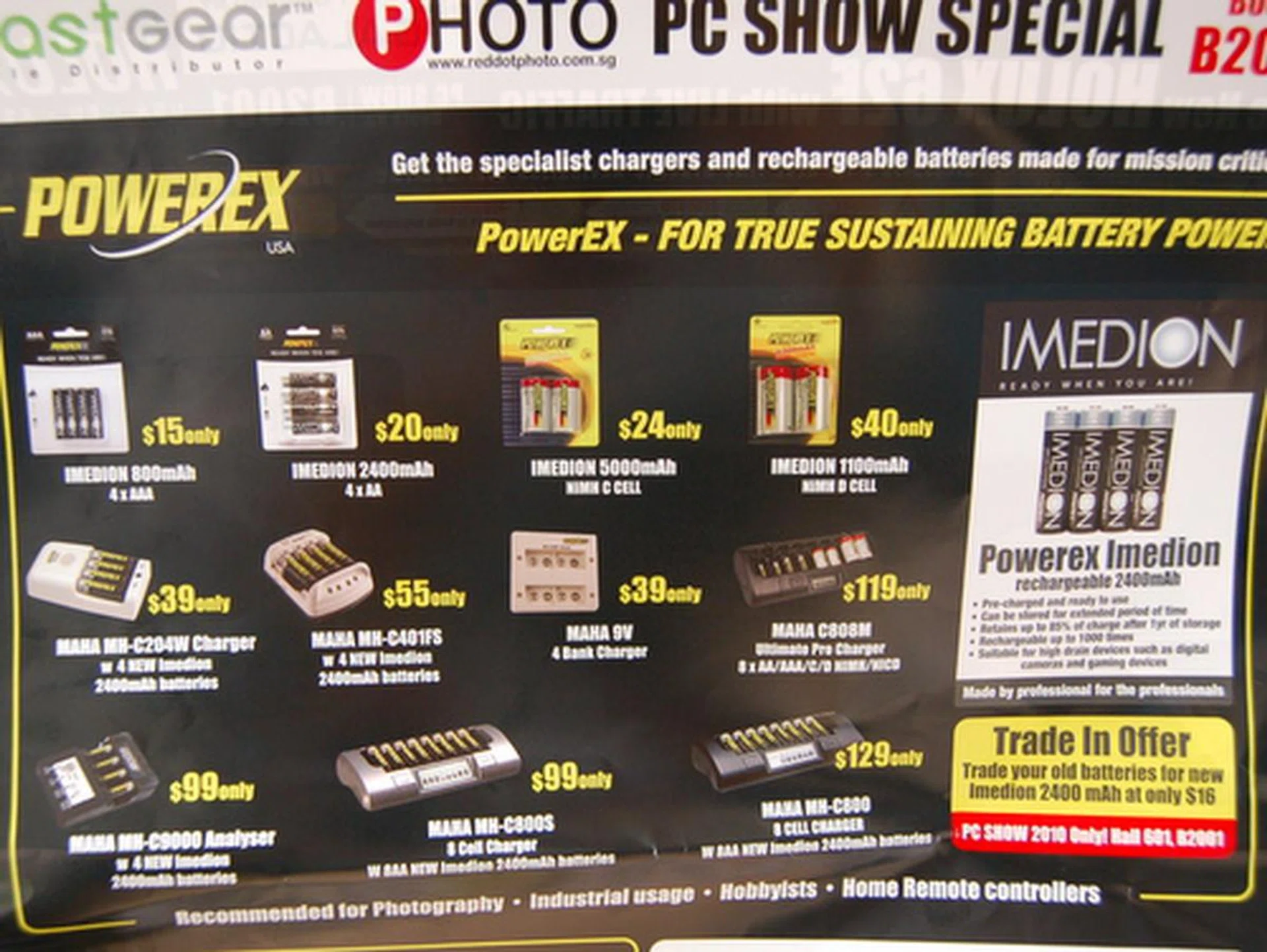EastGear are also known for the Maha PowerEX range of rechargeable batteries. As with previous shows, you can bring along 4 old rechargeable AA batteries and get a pack of brand new Imedion ready-to-use rechargeables at $16.
