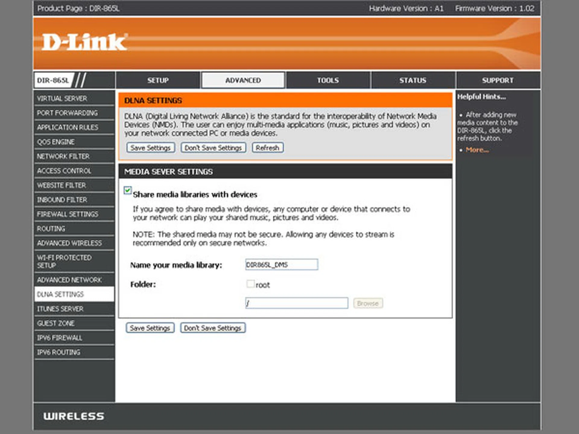 Sharing of multimedia content over the network is possible via the router's DLNA media server feature. Folders carrying the video or music files can be specified too. 