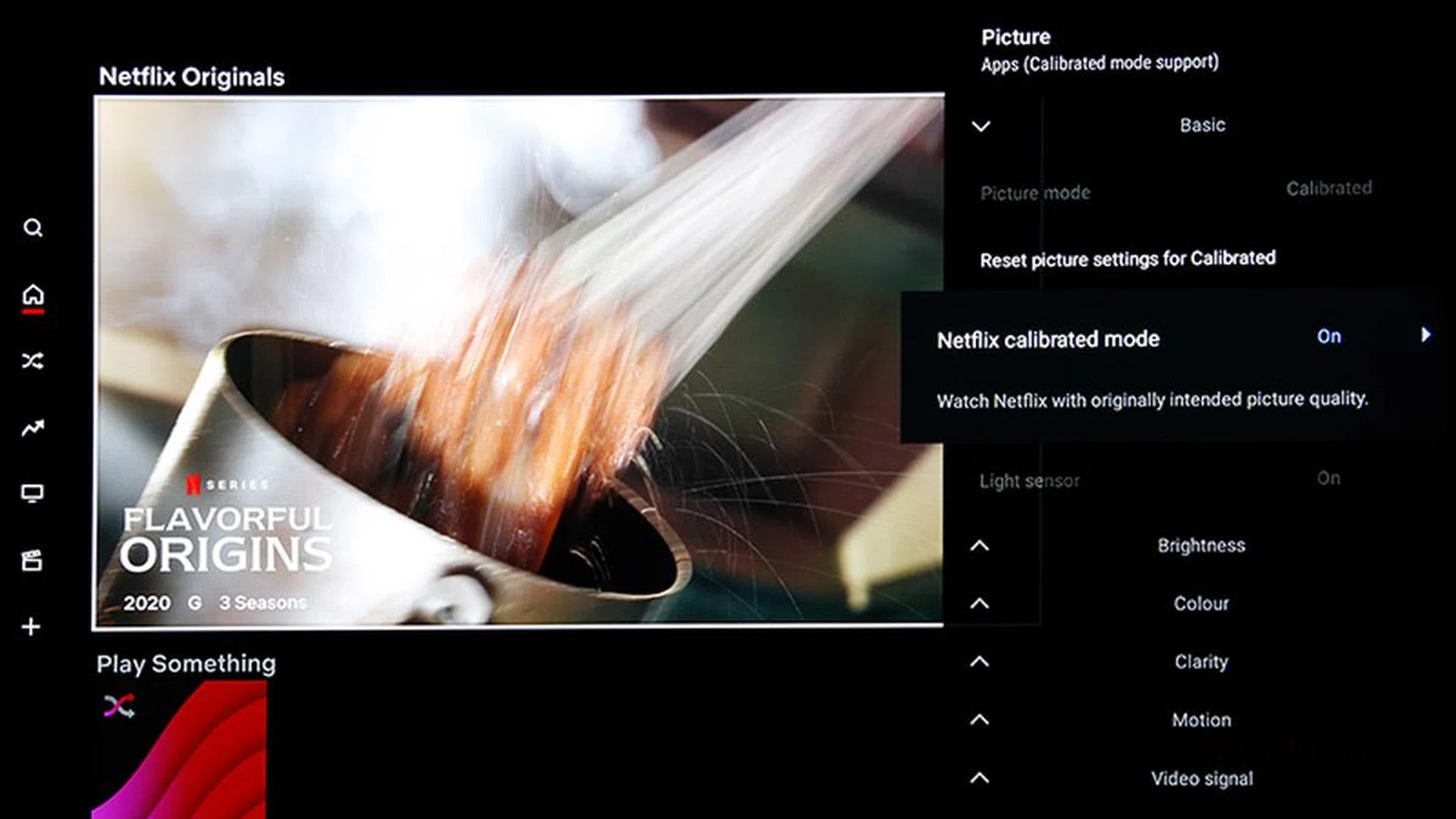 The Netflix Calibrated Mode is the as-director-intended mode for Netflix shows. It only shows up when you're in the Netflix app.