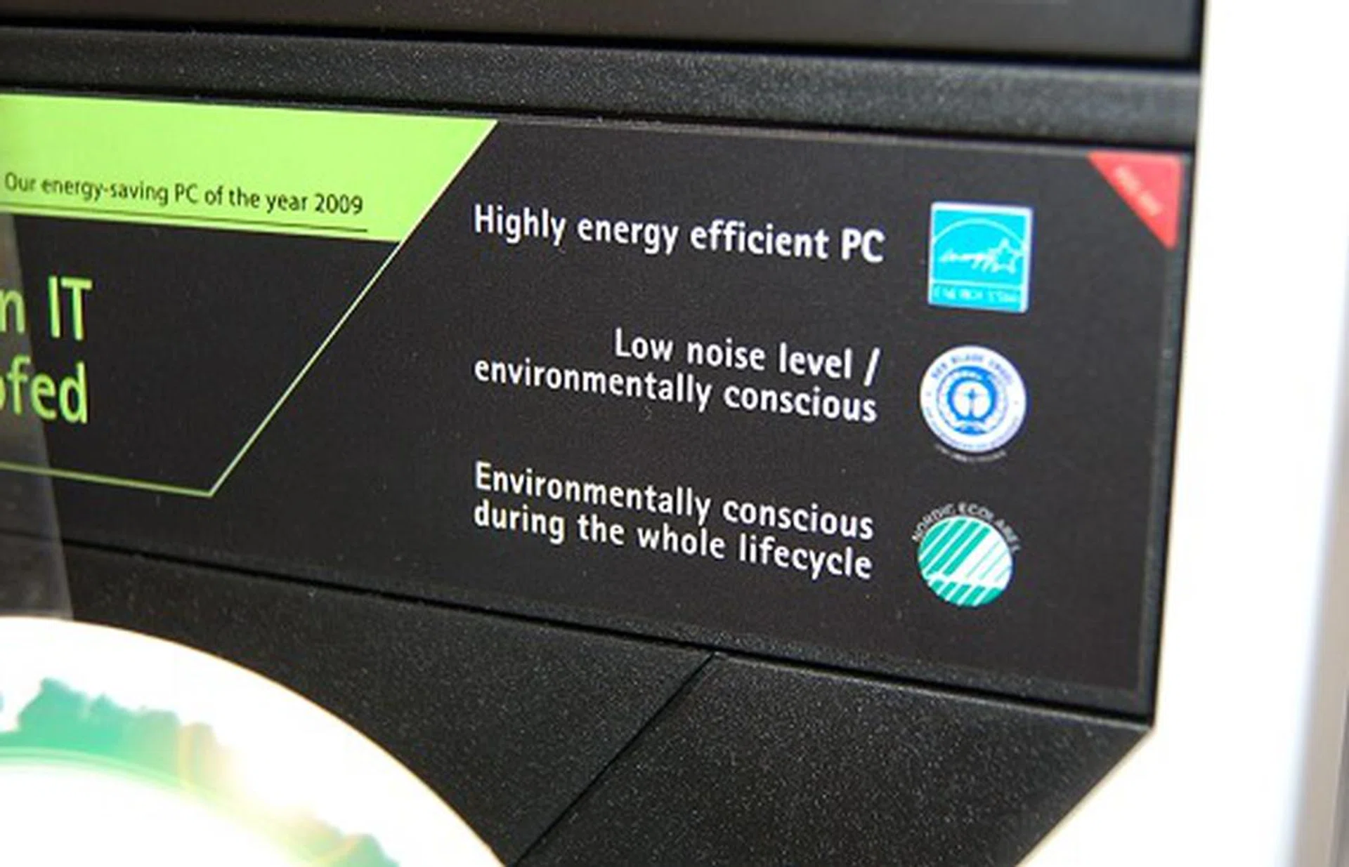  In fact it's so 'green' that it has been certified for the latest Energy Star 4.0 rating, Blue Angel eco-label (low noise emission) and the Nordic Swan eco-label (environmentally conscious through entire life-cycle).  