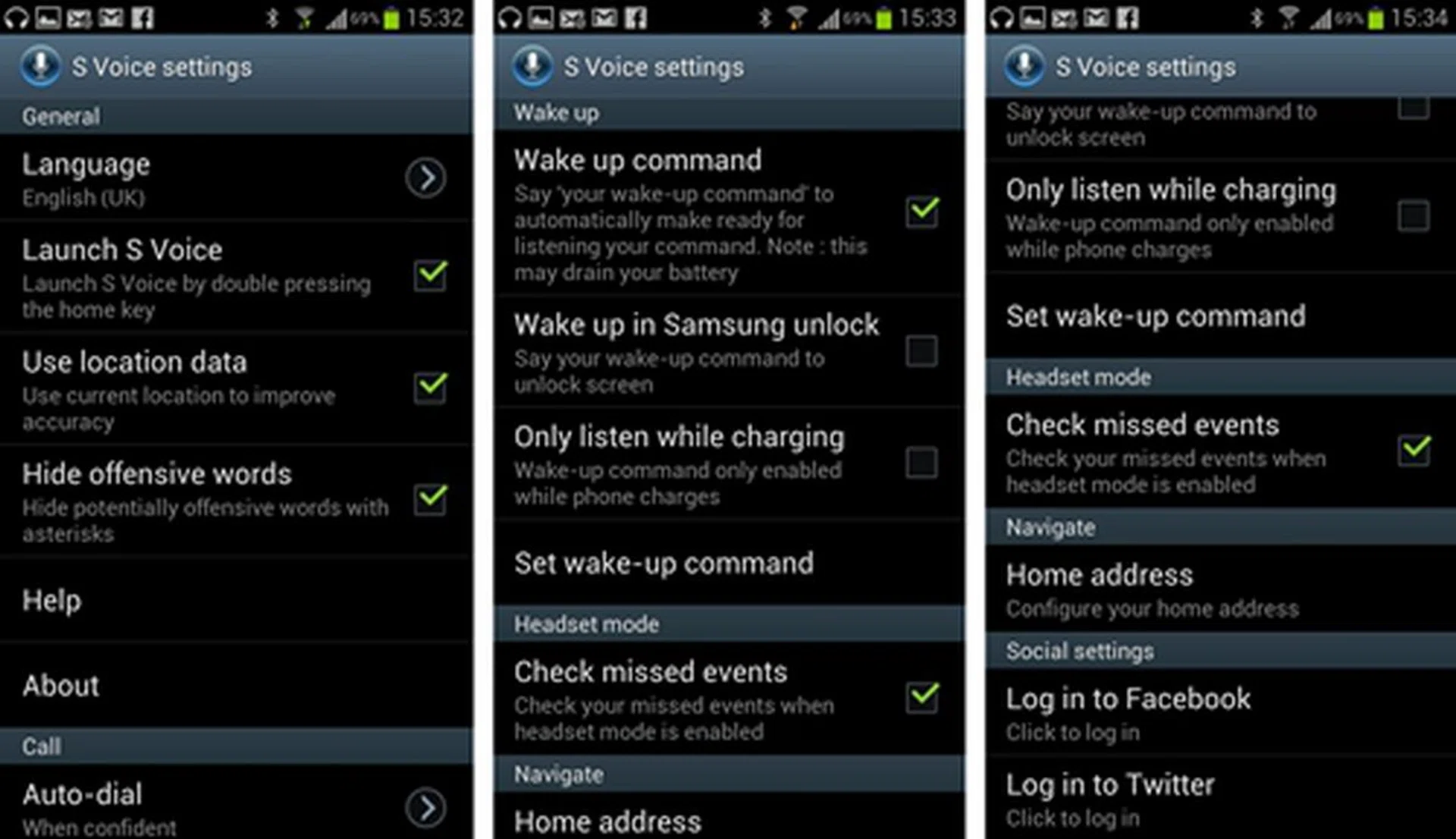 The S Voice settings can be accessed within the app itself - simply click on the menu button to bring it up. The Wake up feature drains battery but thankfully, there's an option to activate it to listen only while charging.
