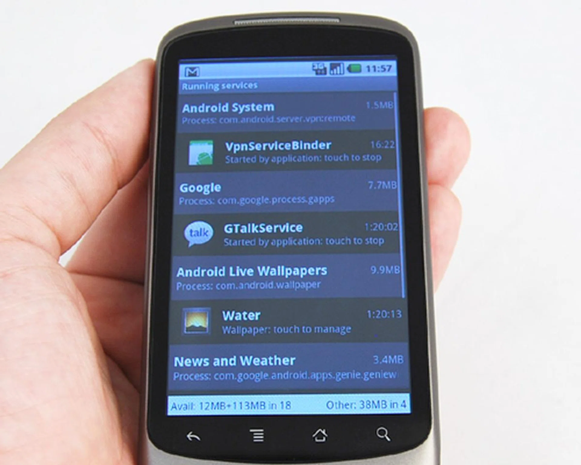 Going deeper into the Settings > Applications > Running services, you get a list of currently active apps for you to end and the amount of memory it's utilizing on the Nexus One.
