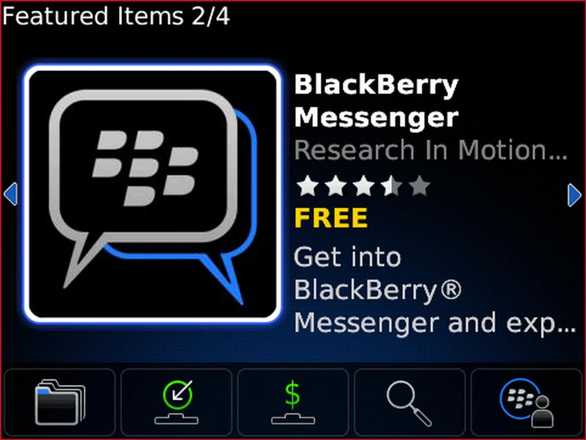 The BlackBerry App World showcases a series of apps, and for now, you'll only be able to access free apps, with paid apps coming along the way soon.