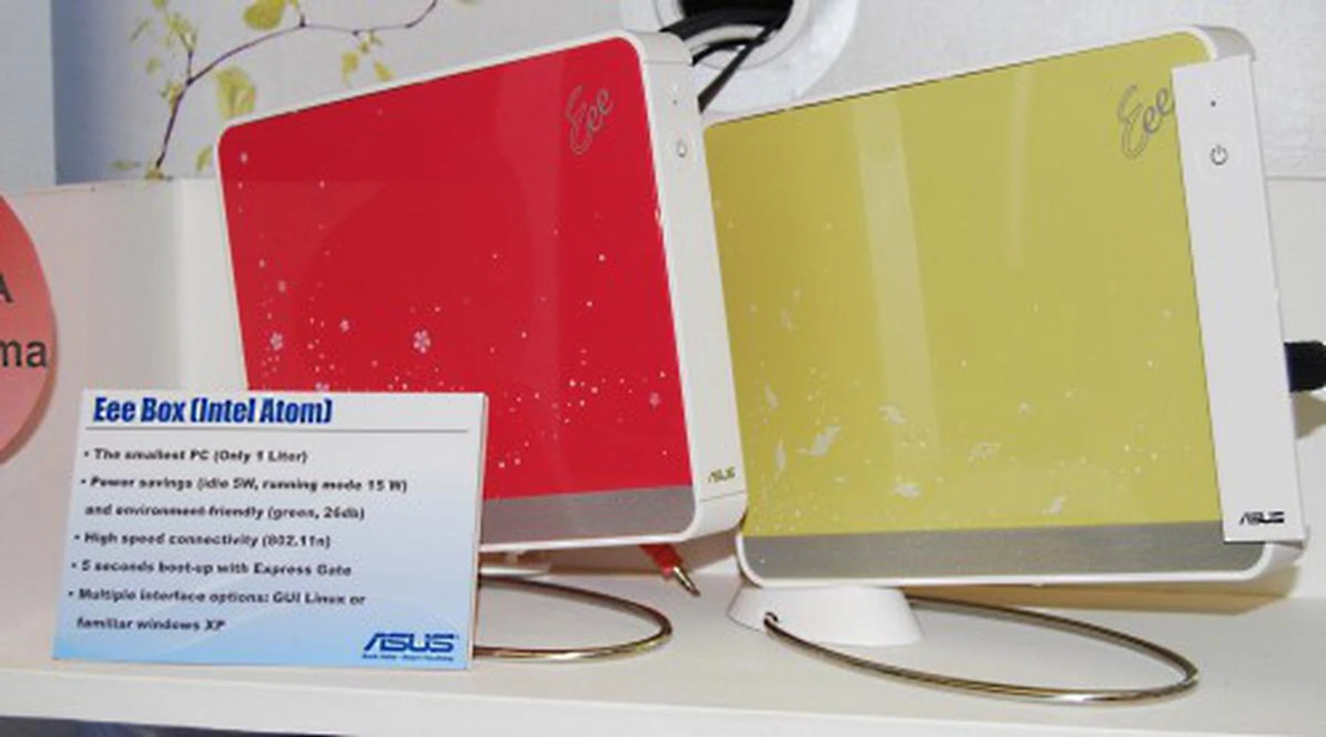  Based on Intel's Atom is the ASUS Eee Box, which features up to 2GB of RAM, 80-160GB of HDD. The Eee Box also features a host of connectivity options, from wireless draft n to a HDMI port. If it's not in your wanted list yet, it probably will be soon.  