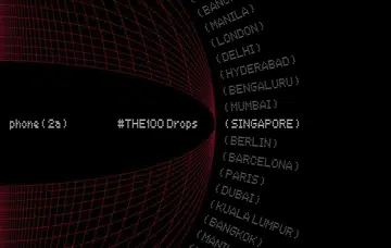 #The100 Drops for Nothing Phone (2a). Source: Nothing.