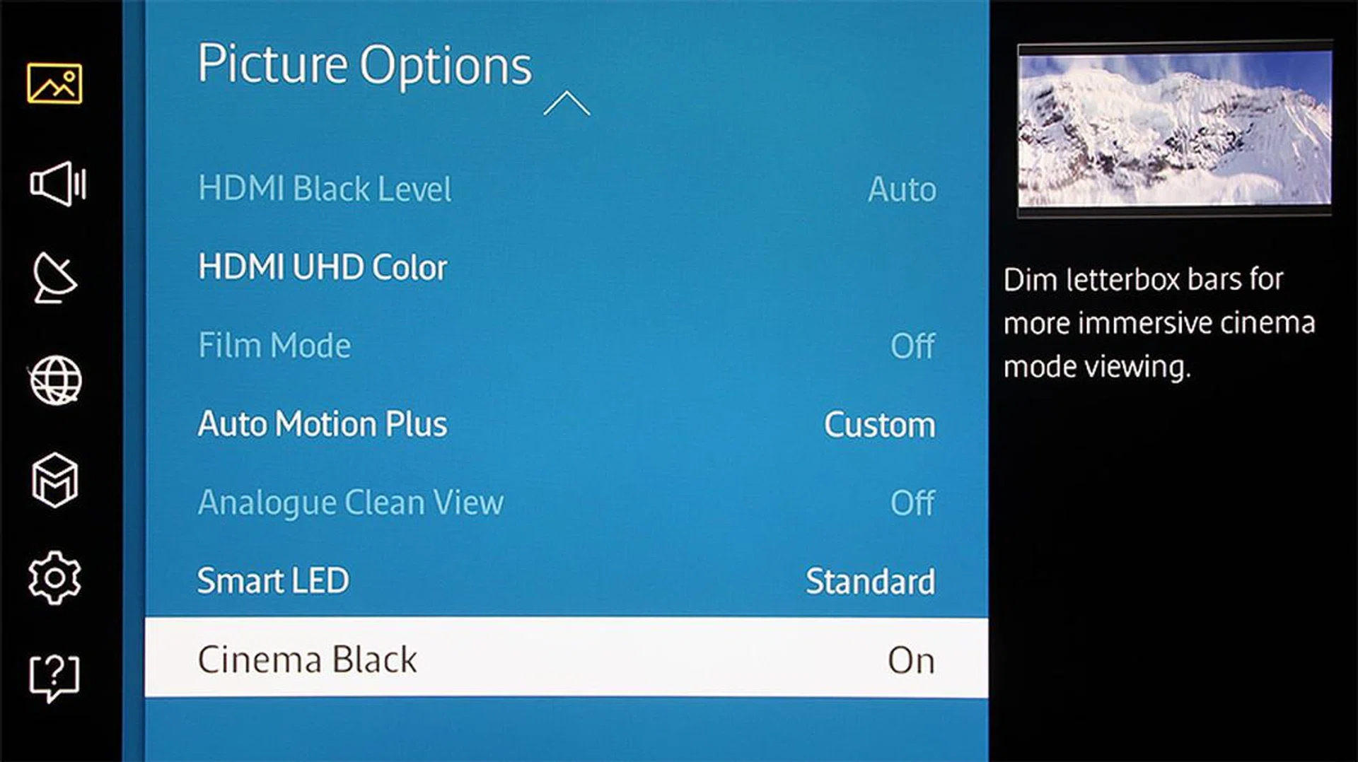 When enabled on the JS9000, Cinema Black dims the top and bottom areas of the image for a more immersive viewing experience.
