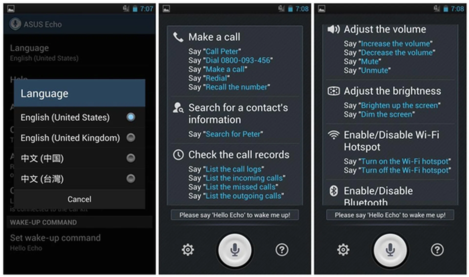 You need to say specific commands or phrases for ASUS Echo to carry out the tasks.