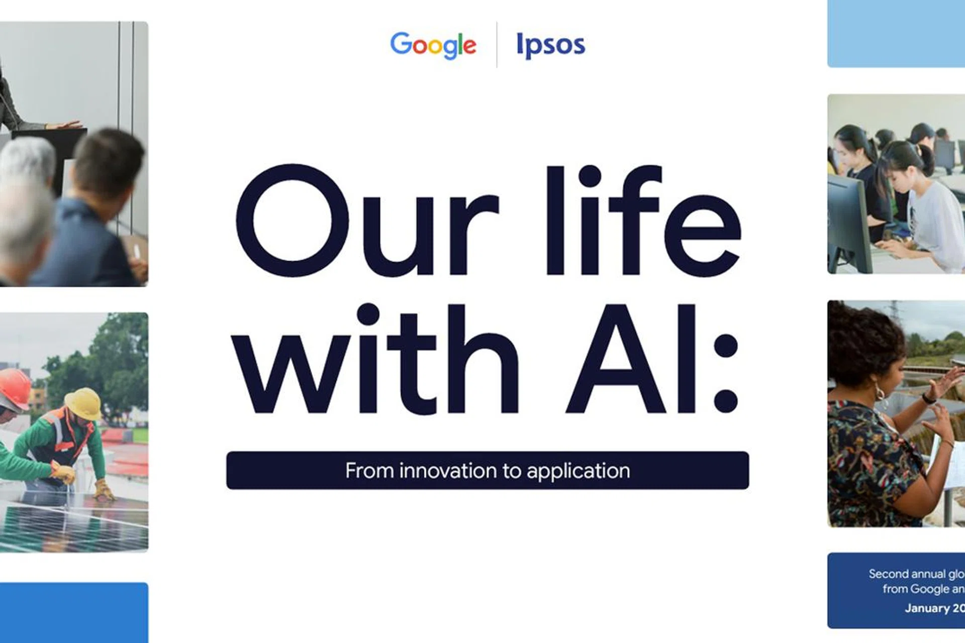 The IPSOS survey on generative AI's outlook is commissioned by Google and published in January 2025. Image: Google.