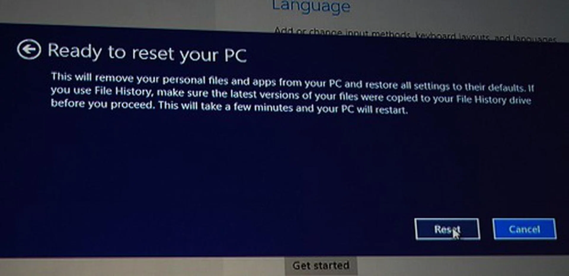 And this is the next prompt before the system is fully reset, just as though you installed Windows from scratch.