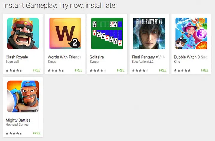 The titles that support Google Play Instant at the moment.
