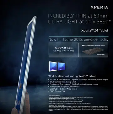 N.B. There's actually an error on Sony's pre-order page which lists the Z4 Tablet as having an 801 quad-core processor. Sony has confirmed with us that the Z4 tablet will run on Qualcomm's Snapdragon 810 octa-core processor.