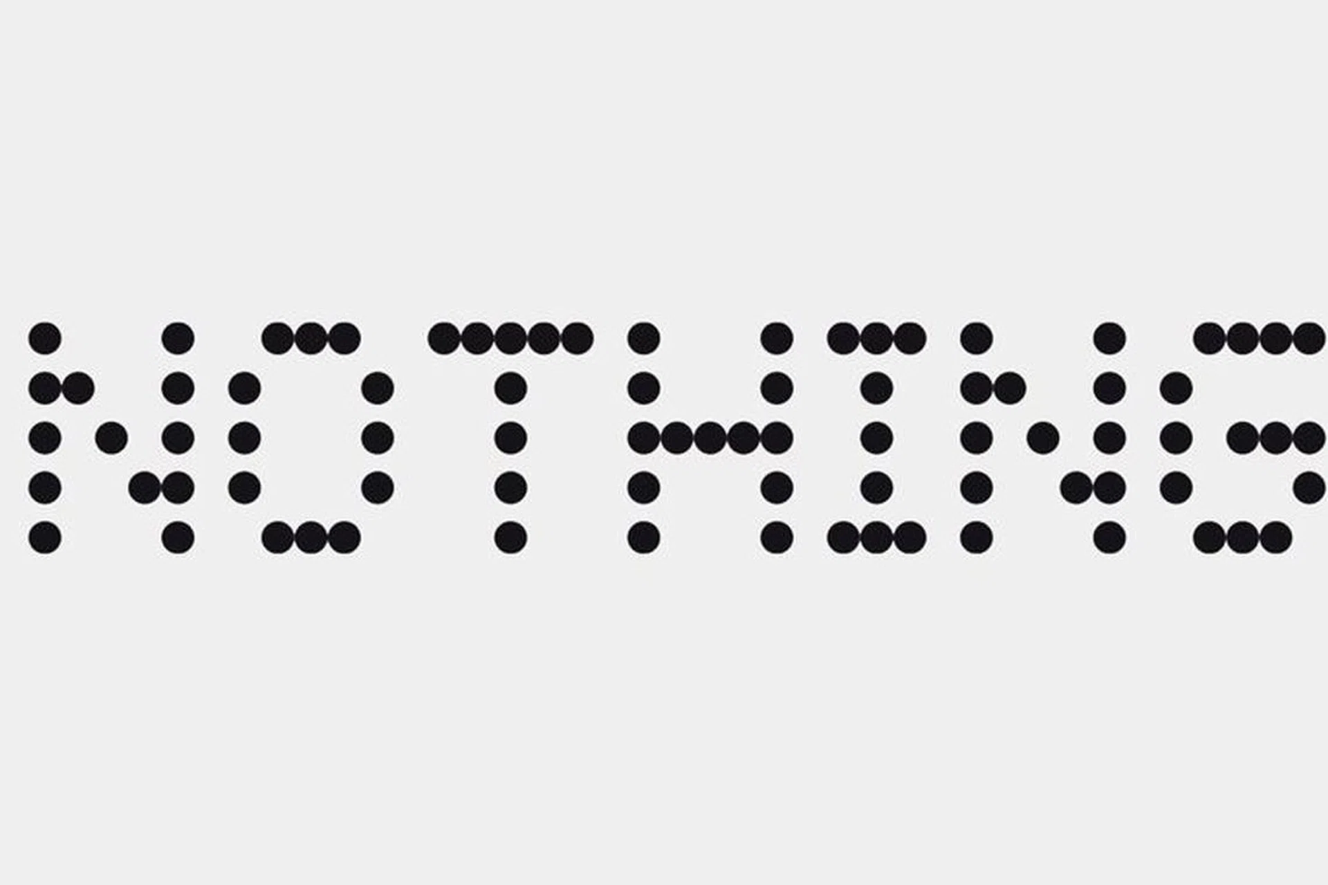 Logo of Nothing, as founded by Carl Pei.