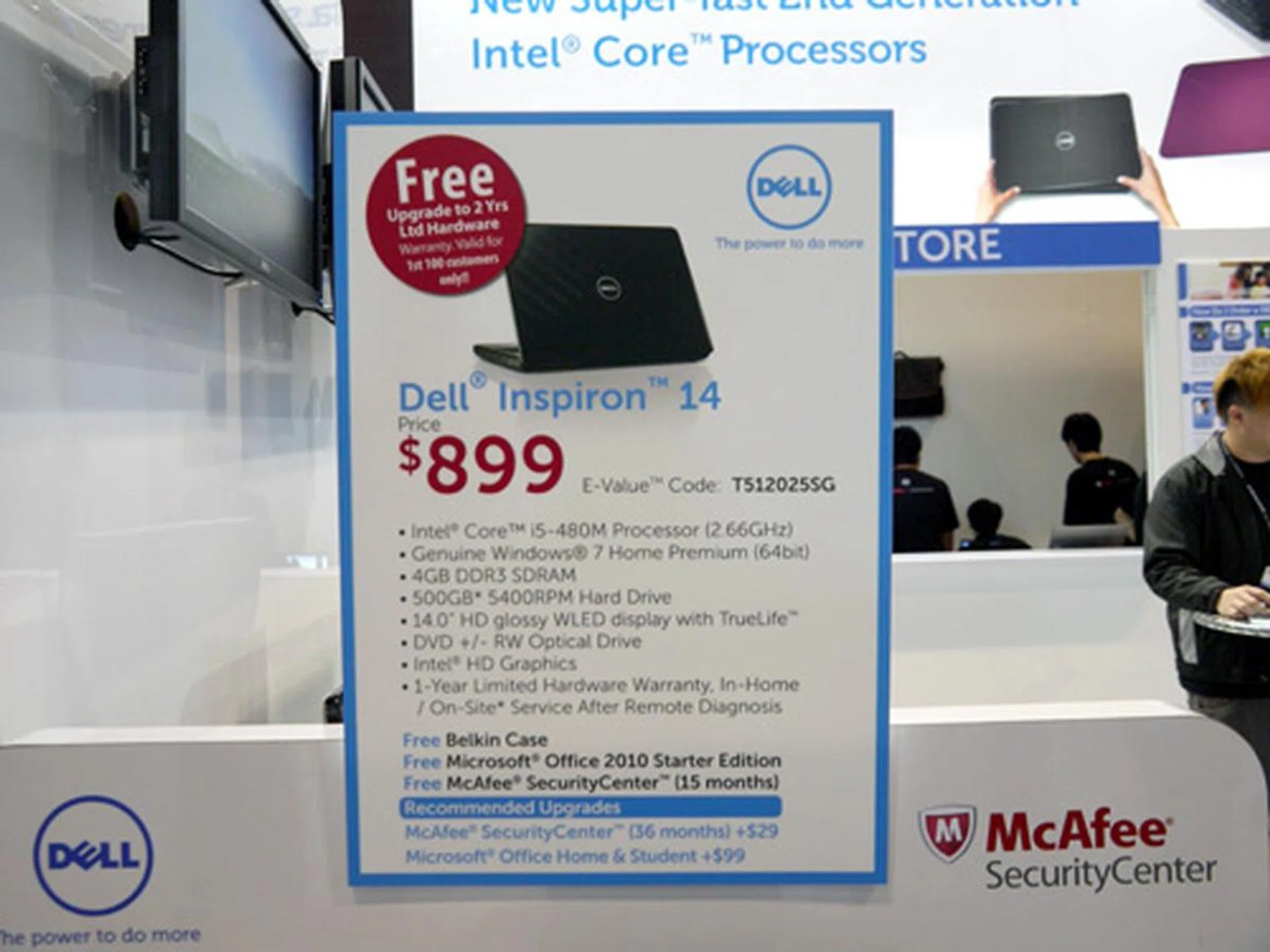 The sales promoter drew our attention to the Inspiron 14, which is going for a very tempting price of $899. The 14-inch laptop is powered by a Core i5-480M processor and 4GB DDR3 memory. Its promo includes a Belkin case, Microsoft Office 2010 Starter Edition and McAfee Security Center valid for 15 months.