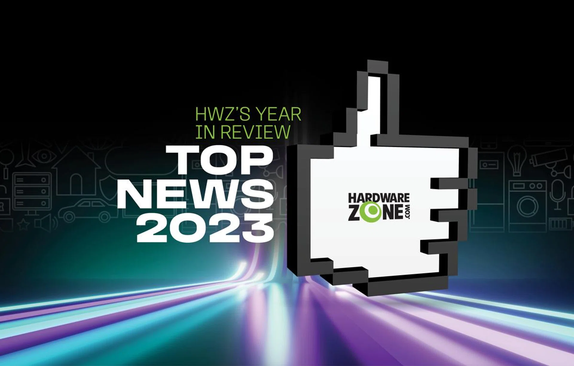 HardwareZone takes a look at the movers and shakers of the consumer tech field, as seen through our top news articles.