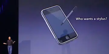 Steve Jobs claimed during the launch of the iPhone in 2007 that "nobody wants a stylus". 