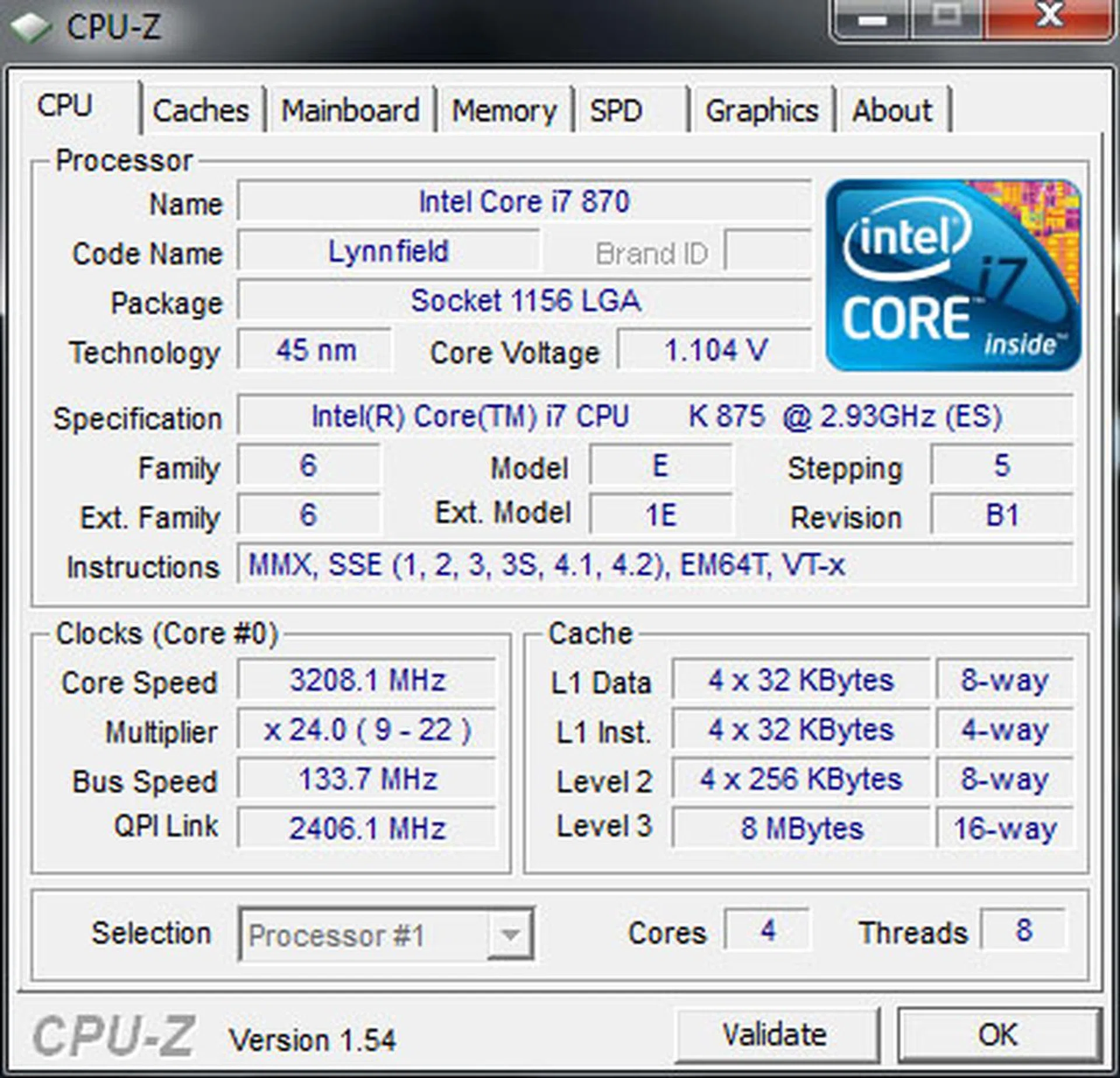 Despite what CPU-Z thinks, this is the Core i7-875K, though it's a slight distinction at best. With all four cores running, the Turbo Boost tops out at 3.2GHz.
