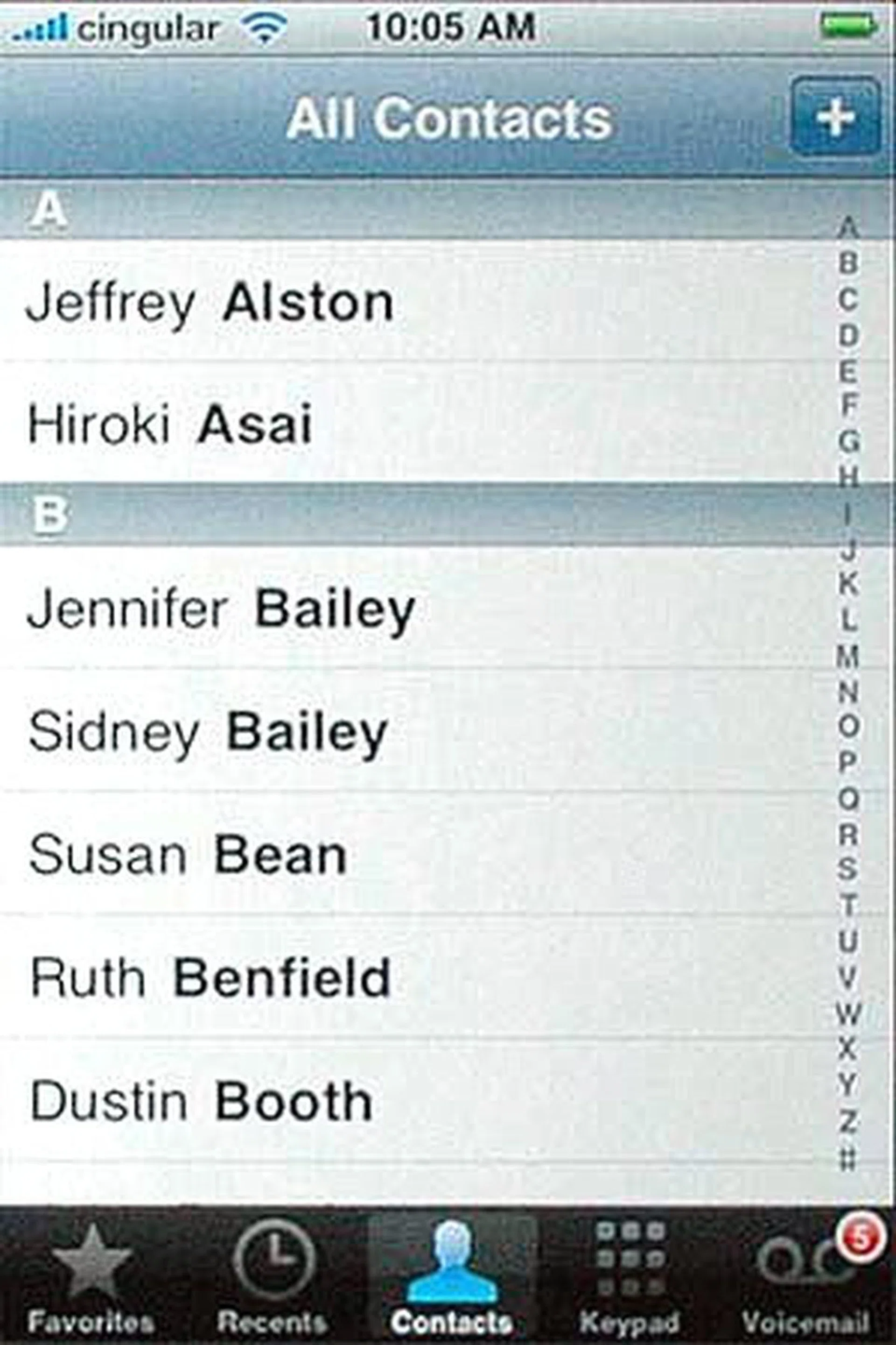 Here's an example of how all your contacts can be listed. To navigate through these contacts, simply slide your finger up or down the screen. There are several shortcuts along the bottom of the screen: Favorites, Recents, Contacts, Keypad and Voicemail.