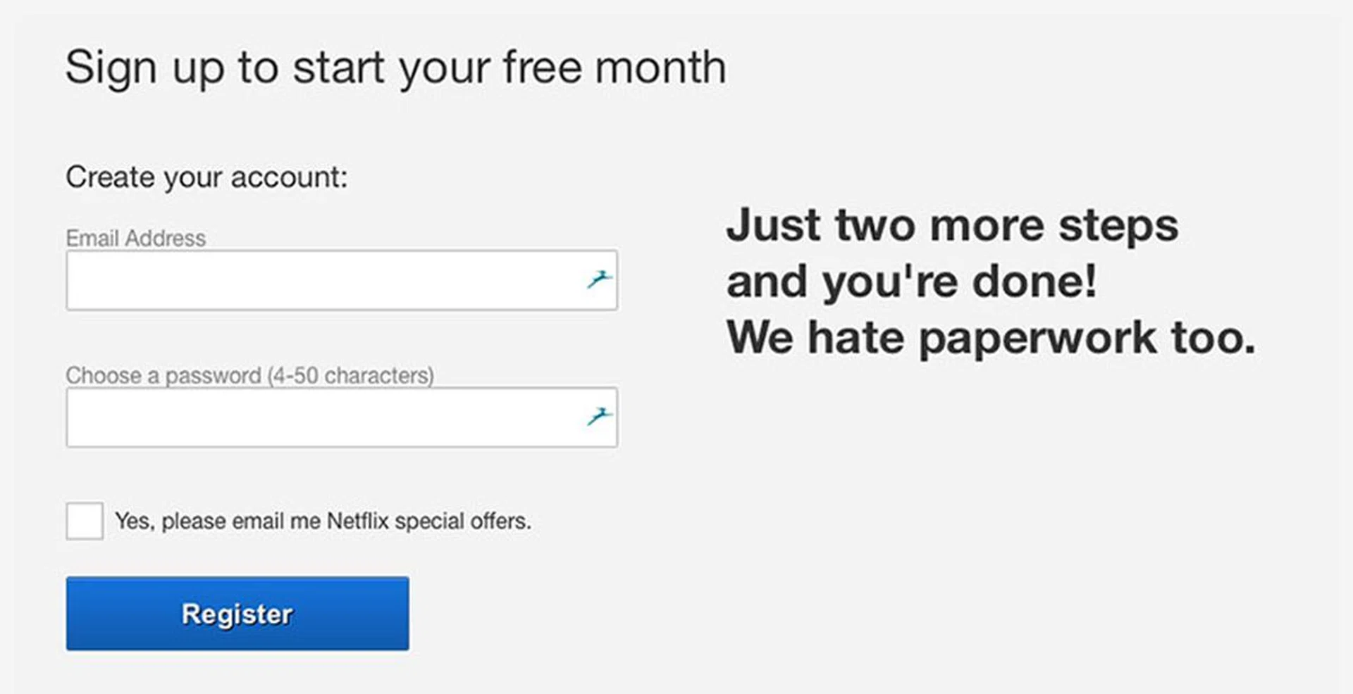 Create an account using an email address and password.