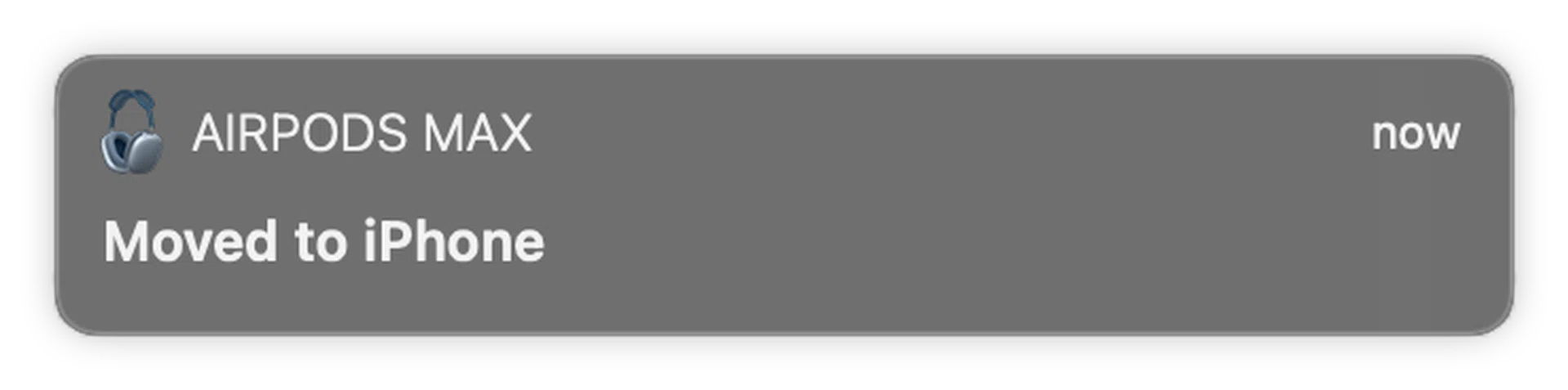 The AirPods Max automatically connects to the Apple device you are using. 
This is the notification you see on your Mac when it "moves" over to your iPhone.