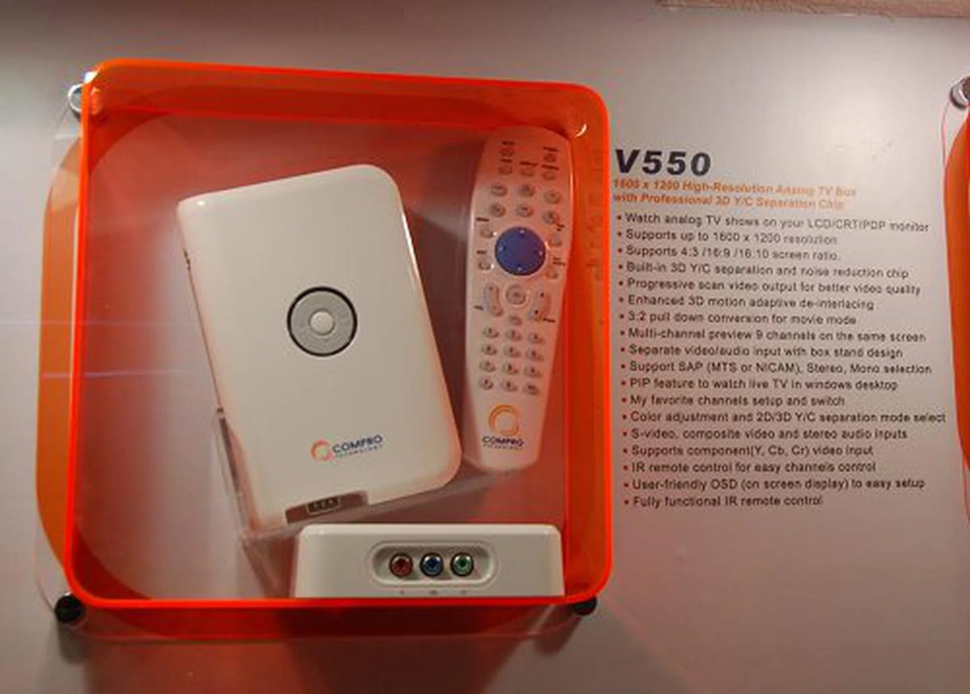 Finally, with the new Compro VideoMate V550, your high-resolution monitor can now function as a full-fledged television. Included is a remote control, PIP (Picture-In-Picture), an external box stand with S-Video, Composite Video, Stereo Audio, and Component video inputs, which means your monitor can now be used to play console games.