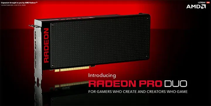 The Radeon Pro Duo is targeted at both gamers and professional content creators.