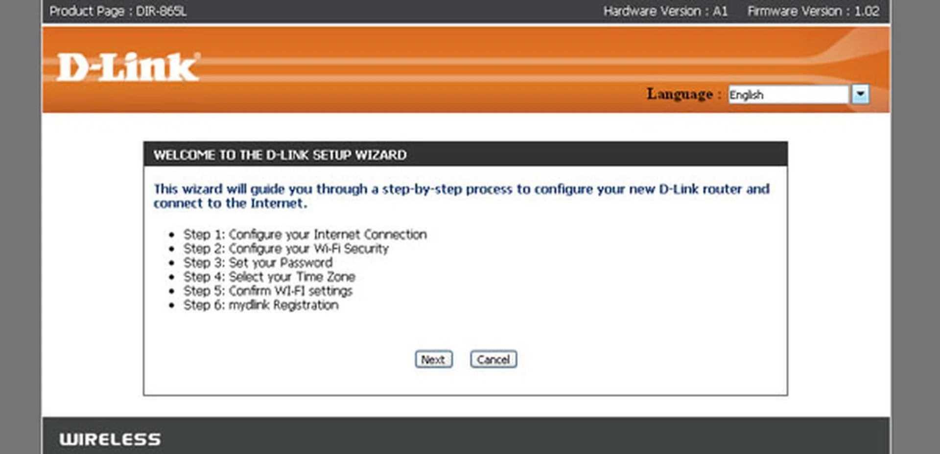 Users logging in to the router for the first time should encounter D-Link's Setup Wizard. To configure it manually, click "Cancel" to bypass the step-by-step process.