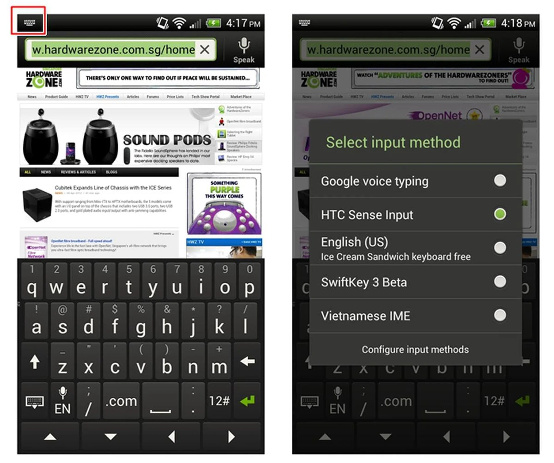 Generally, we have no problems with HTC's built-in keyboard. To change the type of keyboard used, simply type within a text box and a keyboard icon will appear on the top left corner of the screen (left). Swipe downwards, select input method and you will get a list of third party keyboards you have installed on the One X (right). Previous iterations of HTC Sense require you to press and hold on the text box to change the keyboard.