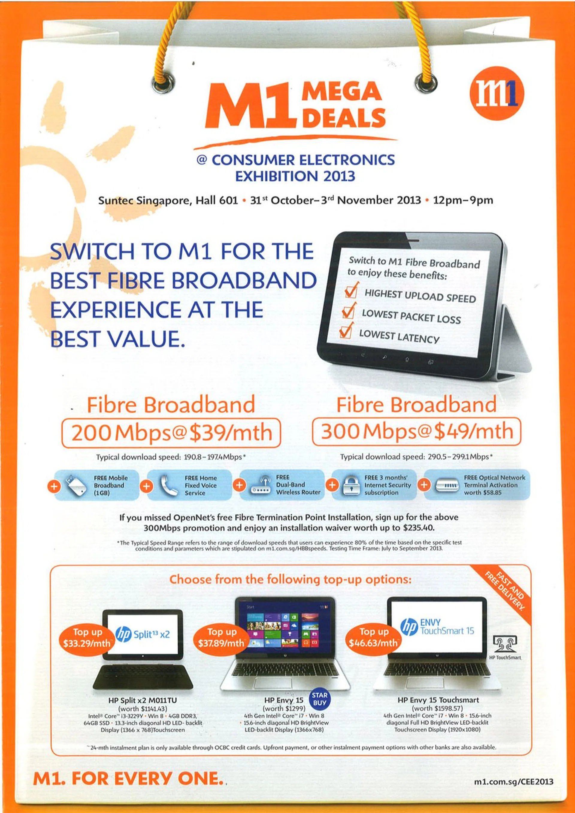 Want something even more affordable? Here are the basic fibre broadband plans. Look carefully as there are top up options to get a notebook too.