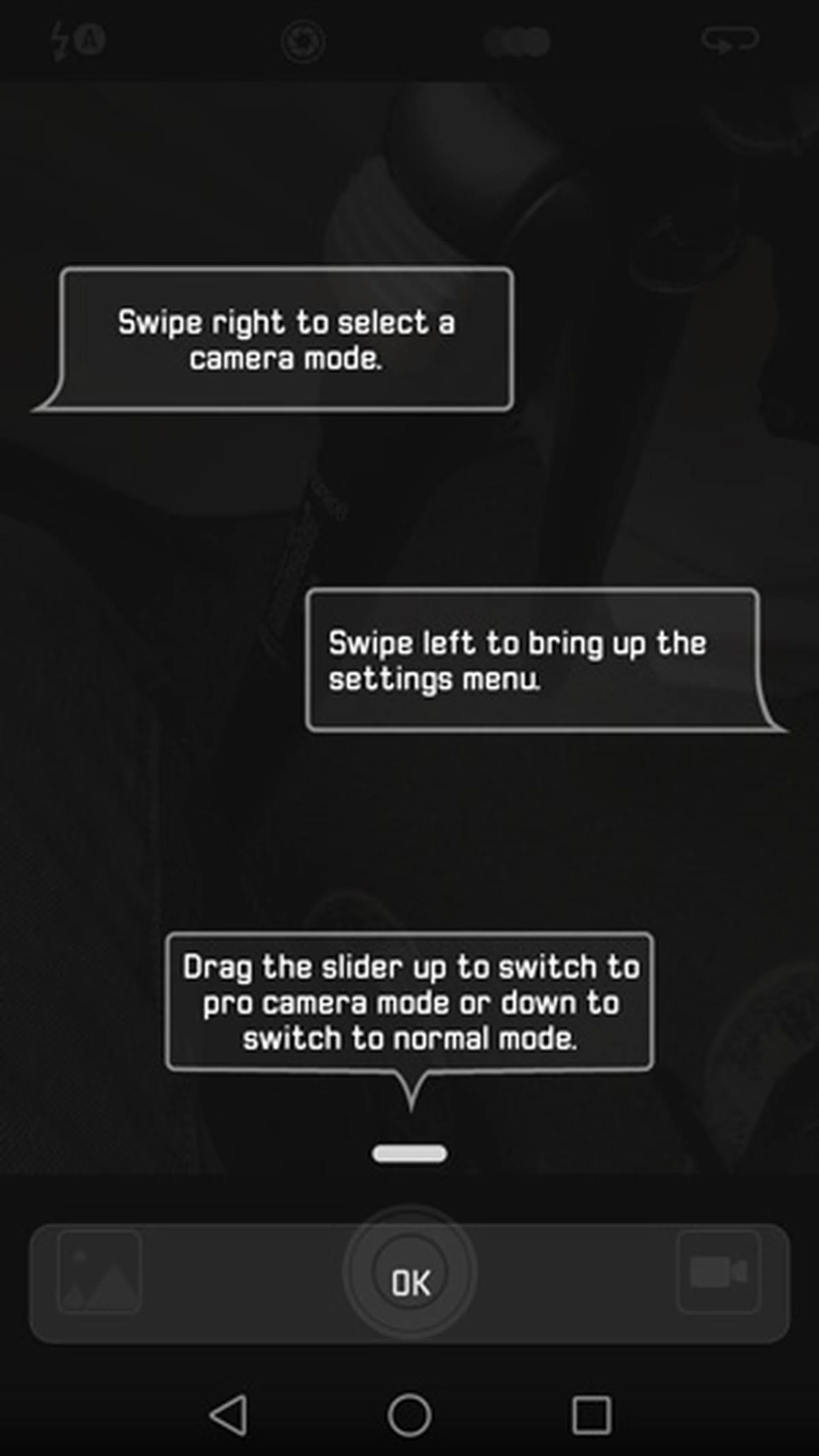 Starting the camera app for the first time brings up a tutorial style walk-through.