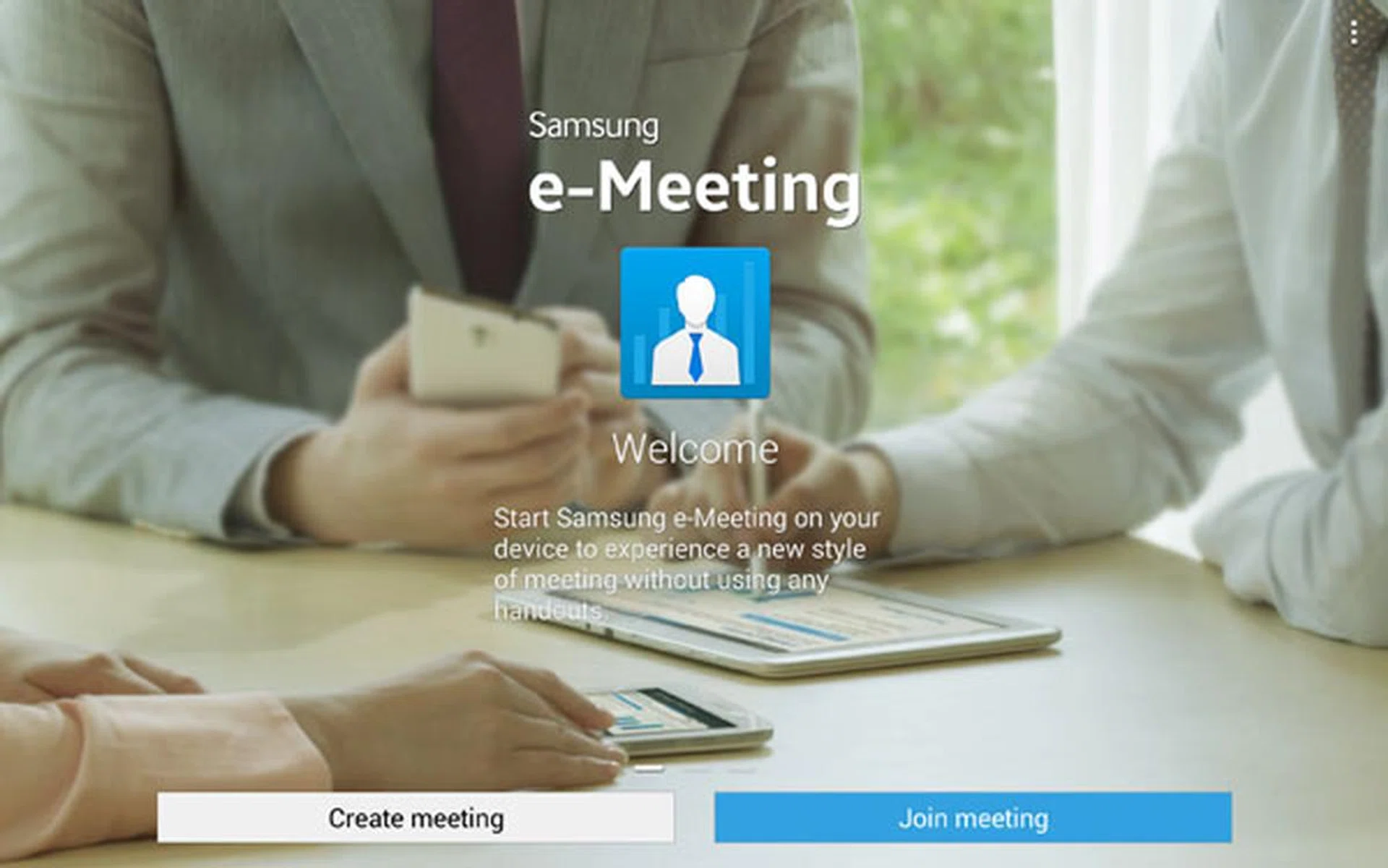 Samsung E-Meeting app.