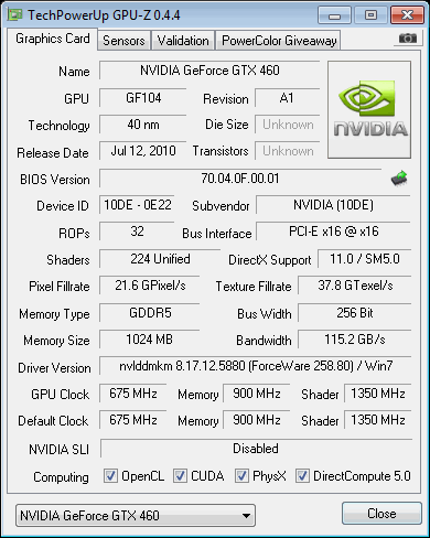 Screenshot from GPU-Z detailing the specifications of the GeForce GTX 460. Note that some of the info shown here is incorrect and will require a newer software edition to ID the card properly. The GTX 460 has 336 shaders not 224.