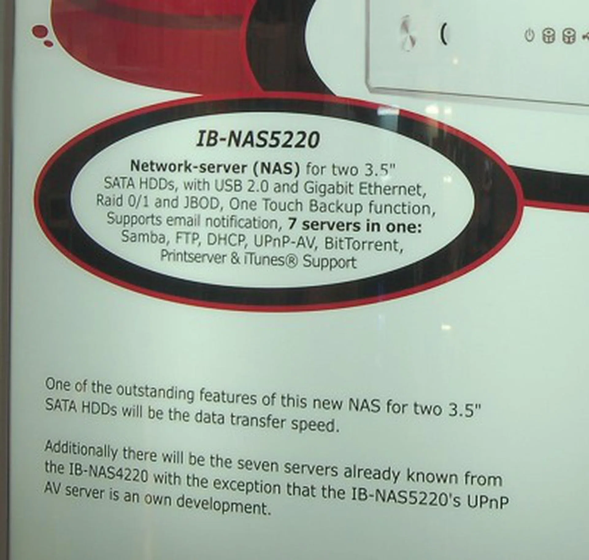  Disk performance too will be improved over its predecessor, the NAS4220.  
