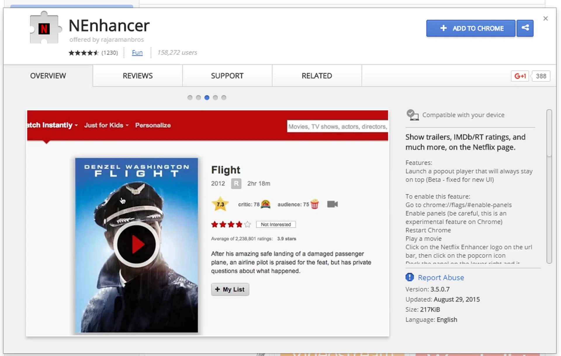 This other extension gives you a show's rating at a glance. The ratings are given by other viewers who critique the show on film review sites.