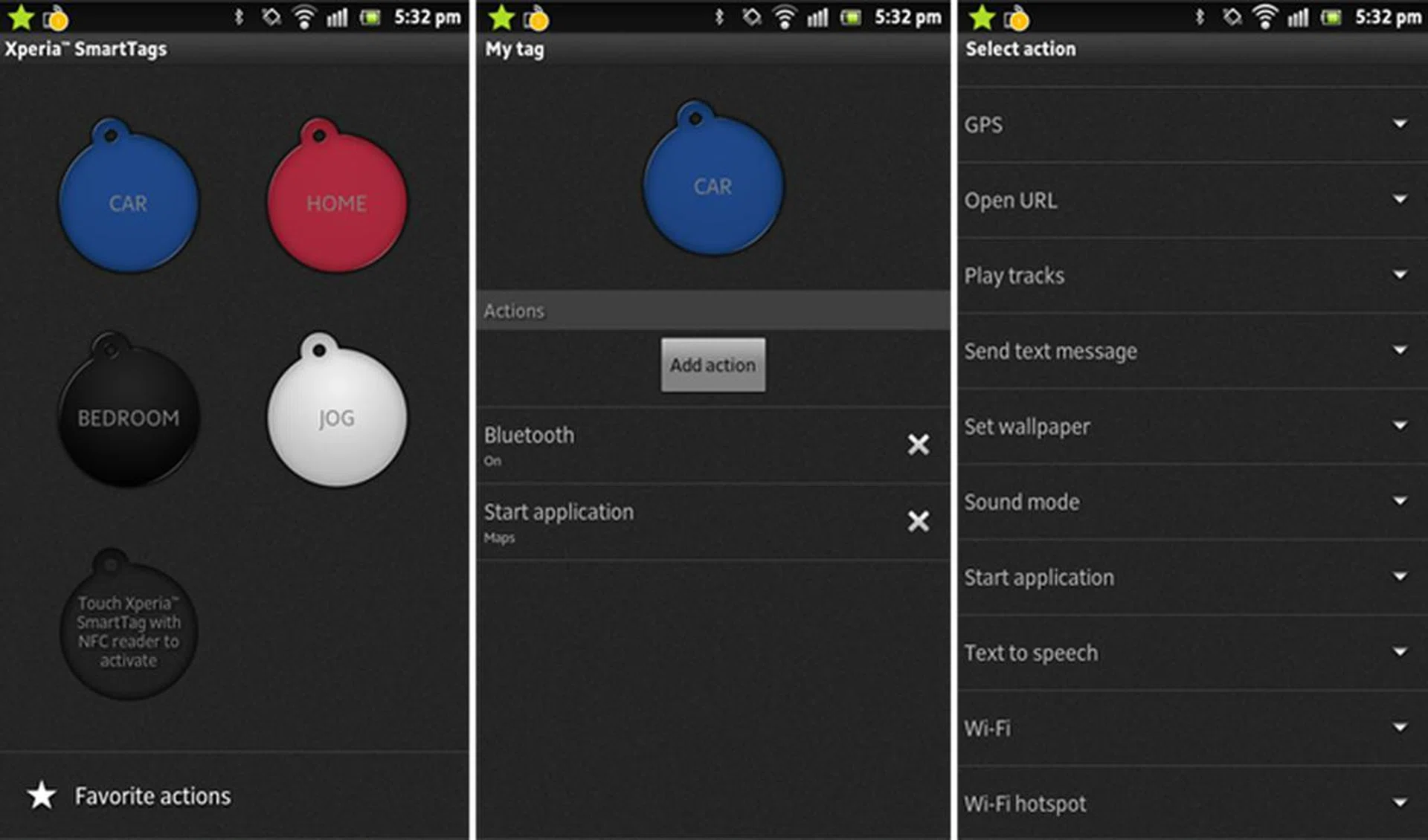 You can set up to 10 pre-configured actions to be launched upon tapping on a SmartTag.