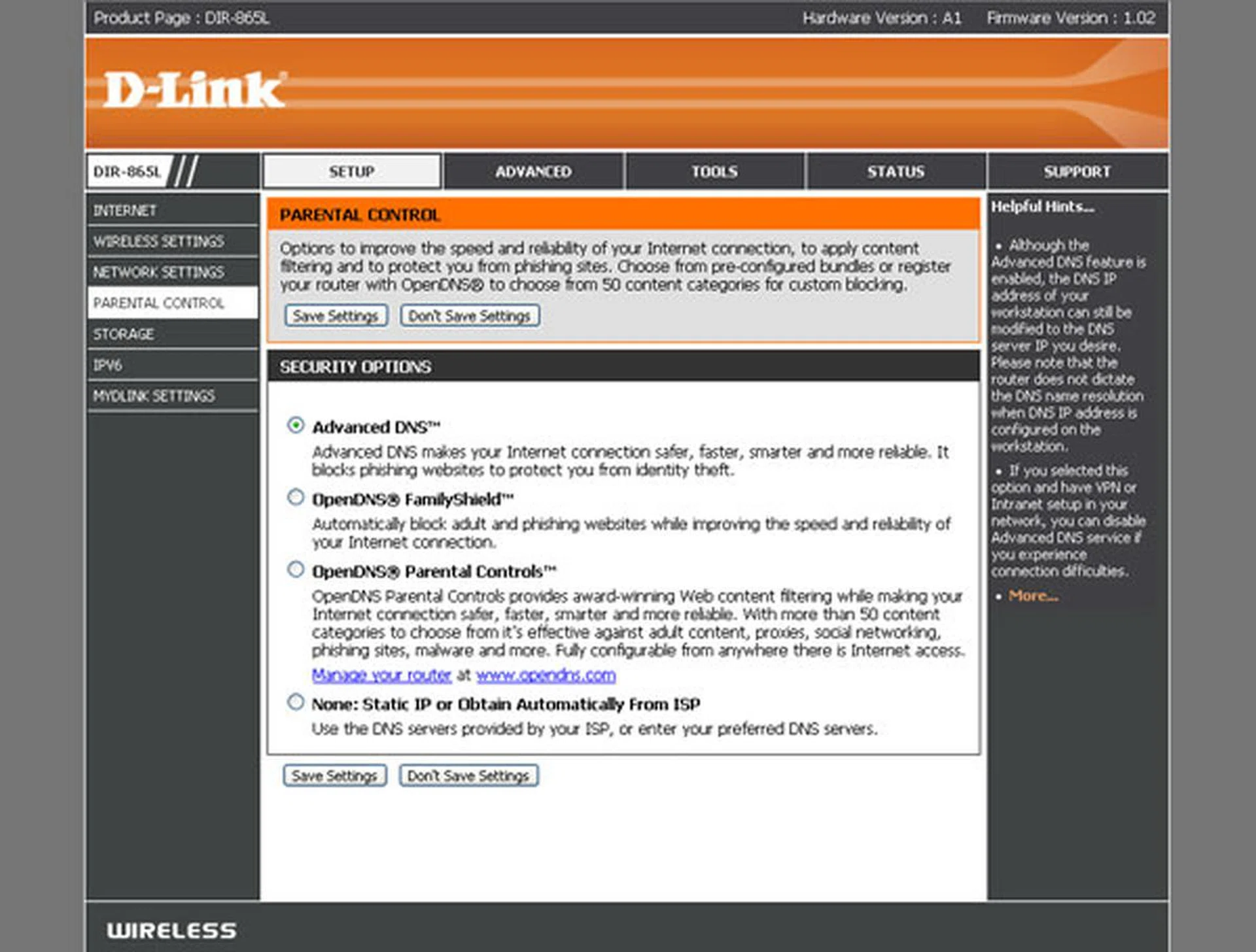Concerned parents would appreciate the slew of parental controls available on D-Link's router, including two services provided by OpenDNS.com. 