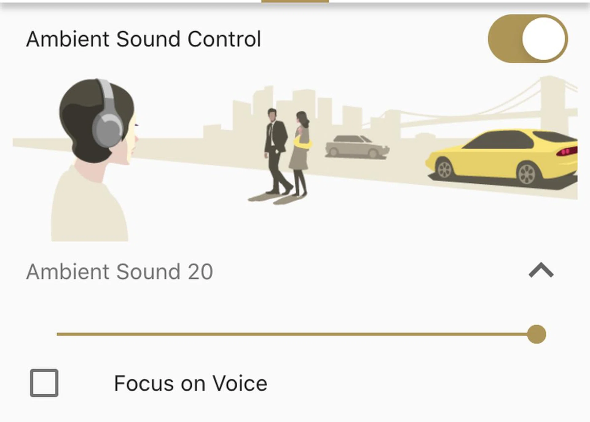 You have 20 levels of fine control over how much environmental sound to let in. Unfortuantely, it sounds very unnatural.