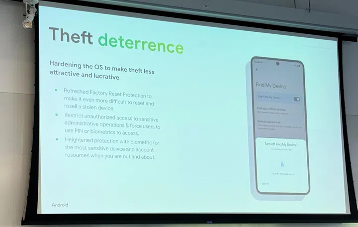 Theft deterrence aims to make Android phones less desirable as a target for theft and robberies.